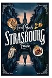 Image of Independently published  Strasbourg travel guide