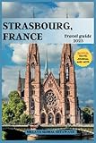 Image of Independently published  Strasbourg travel guide